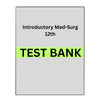 Test Bank for Introductory Medical-Surgical Nursing 12